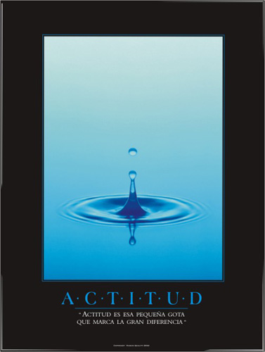 Actitud es�esa peque�a gota que marca la gran diferencia.
