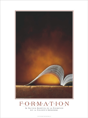 Le facteur essentiel de la formation est la volont� d�apprendre.
